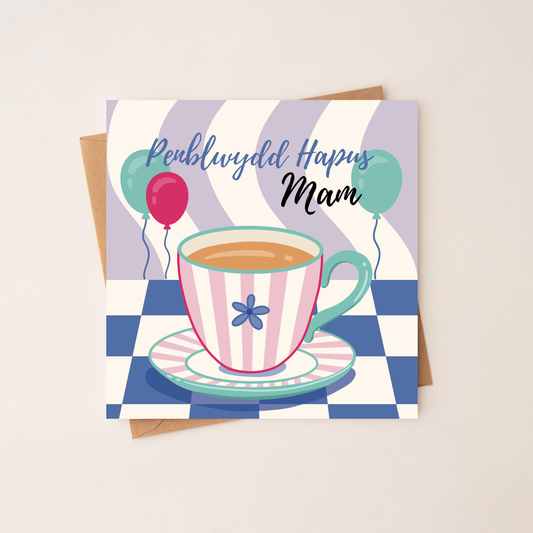 Penblwydd Hapus Mam - Welsh Mum Birthday Card