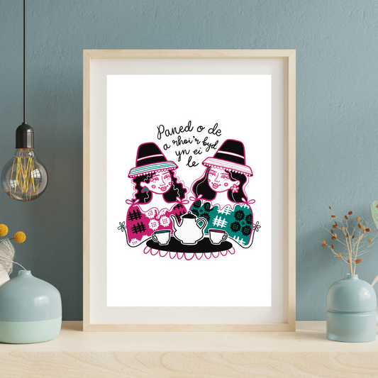 'Paned O De a Rhoi'r Byd Yn Ei Le' Welsh Ladies - Unframed Print