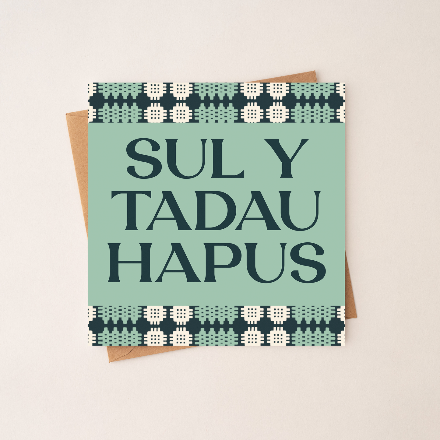 Sul Y Tadau Hapus - Welsh Fathers Day Card