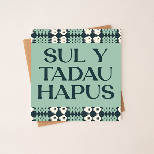 Sul Y Tadau Hapus - Welsh Fathers Day Card