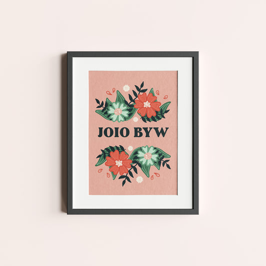 Joio Byw - Unframed Print